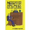 Michael Francis Patrick Murphy's Law The Story of My Life: The Story of My Life - Paperback