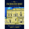 The Enchanted Boot: Italian Fairy Tales and Their Tellers - Paperback