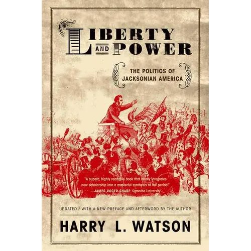 Liberty and Power - Paperback