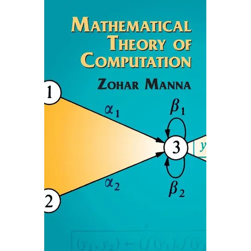 Mathematical Theory of Computation - Paperback
