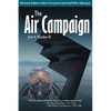 The Air Campaign: Planning for Combat - Paperback