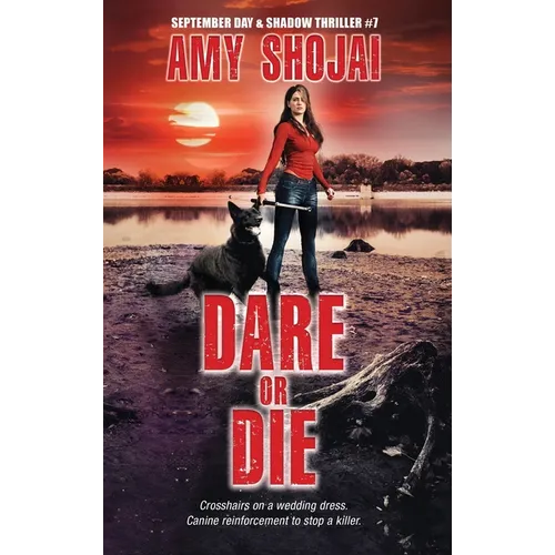 Dare Or Die: A Dog Lover's Crime Thriller Suspense - Hardcover