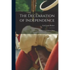 The Declaration of Independence: a Study in the History of Political Ideas - Paperback
