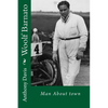 Woolf Barnato - Man About Town - Paperback