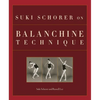 Suki Schorer on Balanchine Technique - Paperback
