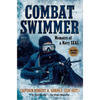 Combat Swimmer: Memoirs of a Navy SEAL - Paperback