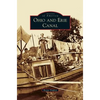 Ohio and Erie Canal - Hardcover