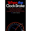 When the Clock Broke: Con Men, Conspiracists, and How America Cracked Up in the Early 1990s - Hardcover