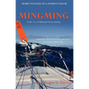 Mingming & the Art of Minimal Ocean Sailing - Paperback