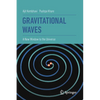 Gravitational Waves: A New Window to the Universe - Paperback