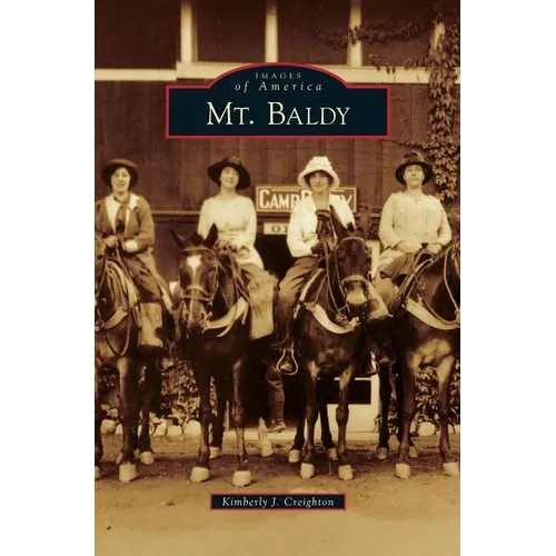 Mt. Baldy - Hardcover