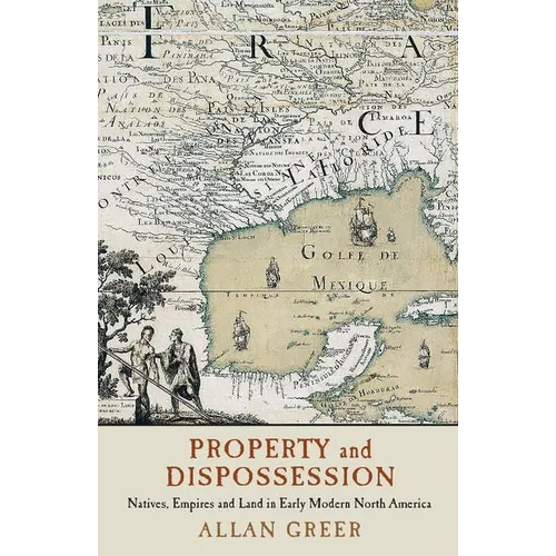 Property and Dispossession - Paperback