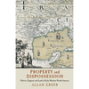 Property and Dispossession - Paperback
