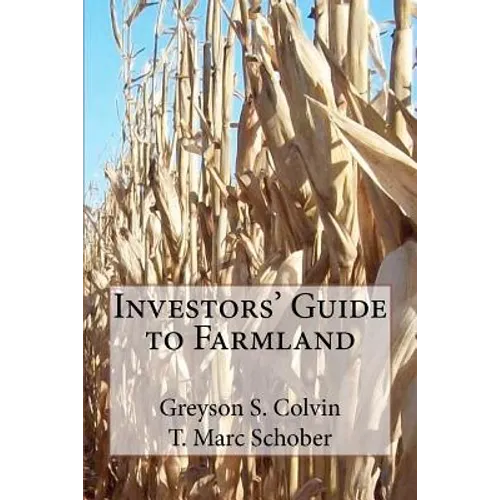 Investors' Guide to Farmland - Paperback