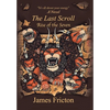 The Last Scroll Rise of the Seven - Hardcover