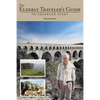 The Elderly Traveler's Guide to Advanced Study - Paperback