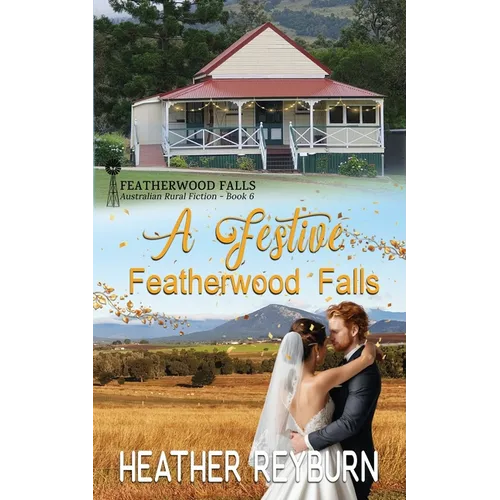 A Festive Featherwood Falls - Paperback