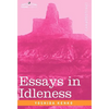 Essays in Idleness - Hardcover