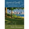Spirits of Earth: The Effigy Mound Landscape of Madison and the Four Lakes - Paperback