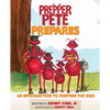 Prepper Pete Prepares: An Introduction to Prepping for Kids - Paperback