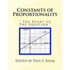 Constants of Proportionality: " The Heart of The Equation " - Paperback