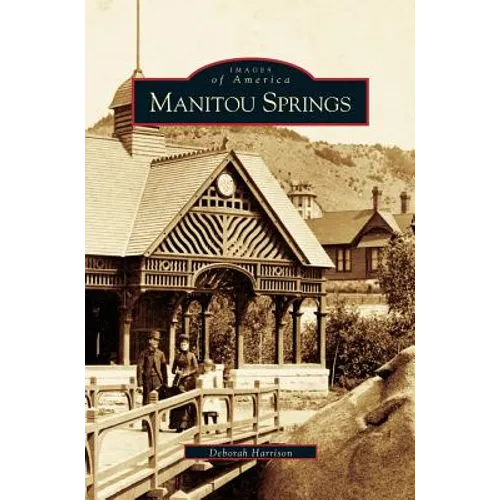 Manitou Springs - Hardcover