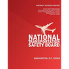 Aircraft Accident Report: In-flight Loss of Propeller Blade Forced Landing and Collision with Terrain Atlantic Southeast Airlines, Inc. Flight 5 - Paperback