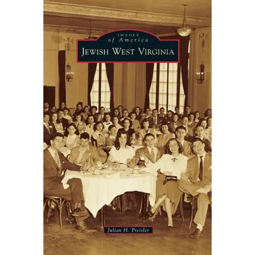 Jewish West Virginia - Hardcover