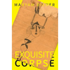 Exquisite Corpse - Hardcover