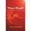 Prayer Thoughts: Praying Scriptures With God Power - Paperback