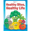 Healthy Bites, Healthy Life Coloring Book - Paperback