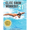 Elite Swim Workout 21 - Paperback