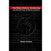 The Black Hebrew Awakening: The Final 400 Years As Slaves In America - Paperback