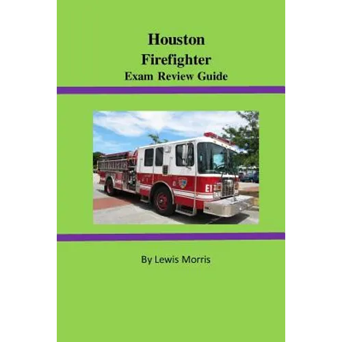 Houston Firefighter Exam Review Guide - Paperback