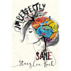 Imperfectly Sane - Paperback