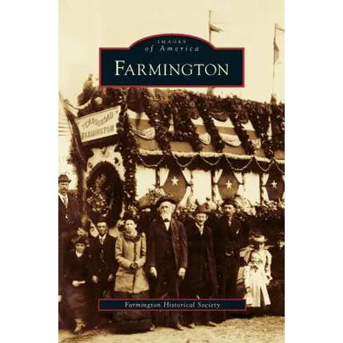 Farmington - Hardcover