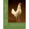 Poultry Culture for Profit: Housing, Hatching, Rearing and Feeding Chickens and other Poultry - Paperback