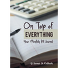 On Top of Everything: Your Monthly Bill Journal - Paperback