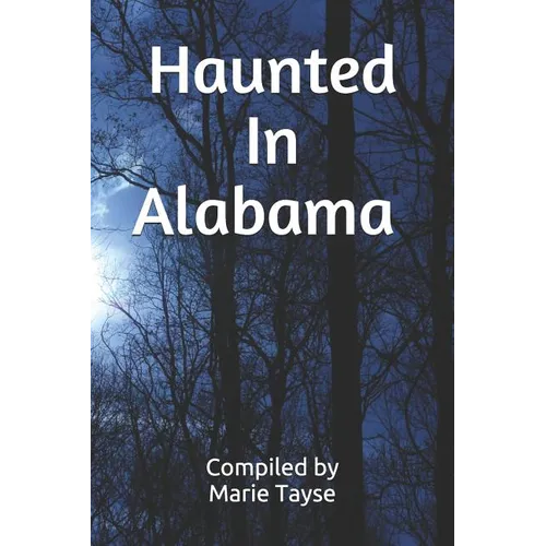 Haunted In Alabama - Paperback