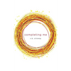 Completing Me - Paperback