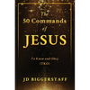 The 50 Commands of Jesus: To Know and Obey (TKO) - Paperback