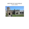 A History of Holyhead - Paperback