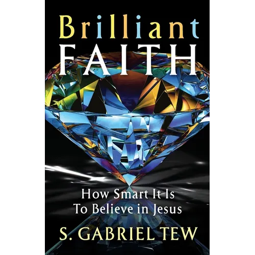 Brilliant Faith - Paperback