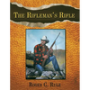 The Rifleman's Rifle: Winchester's Model 70, 1936-1963 - Paperback