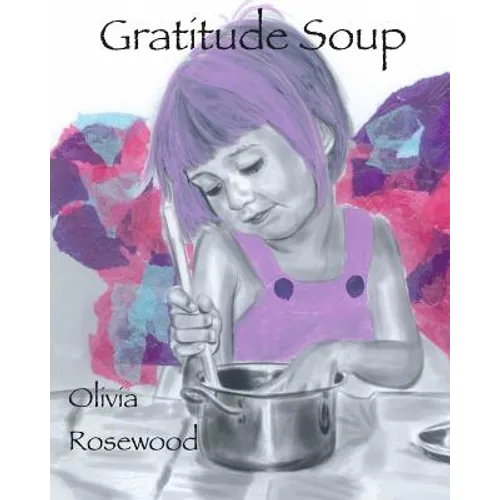 Gratitude Soup - Paperback