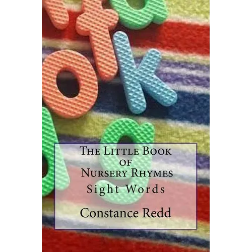 The Little Book of Nursery Rhymes: Sight Words - Paperback