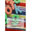 The Little Book of Nursery Rhymes: Sight Words - Paperback