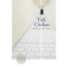 Exit, Civilian: Poems - Paperback