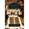 Whitemarsh Hall: The Estate of Edward T. Stotesbury - Hardcover