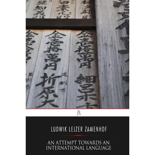 An Attempt Towards An International Language - Paperback